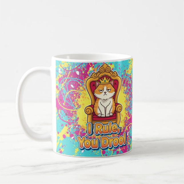 I Rule You Drool Funny Cat Design Coffee Mug (Left)