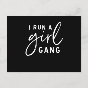 I Run A Girl Gang Mummy Life Motherhood Parenting Postcard