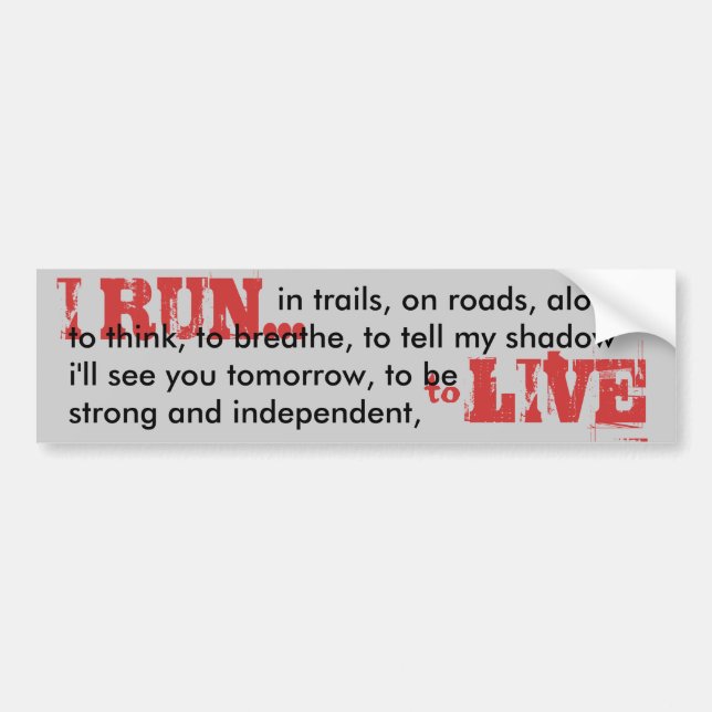 I RUN bumper Bumper Sticker (Front)