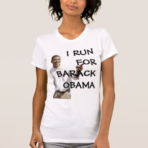 I RUN FOR BARACK OBAMA T-Shirt