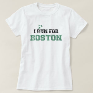 I RUN FOR BOSTON Shirt (distressed)