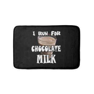 I Run for Chocolate Milk Running Bath Mat