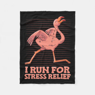 I Run For Stress Relief Flamingo Stress Awareness Fleece Blanket