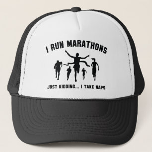 I Run Marathons Trucker Hat