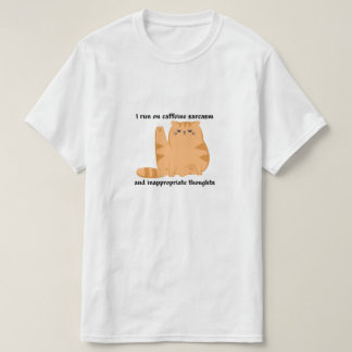 ☕I Run Off Caffeine, Sarcasm Tee 😏