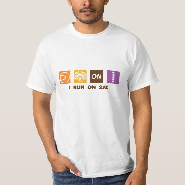 I Run On 2JZ T-Shirt (Front)