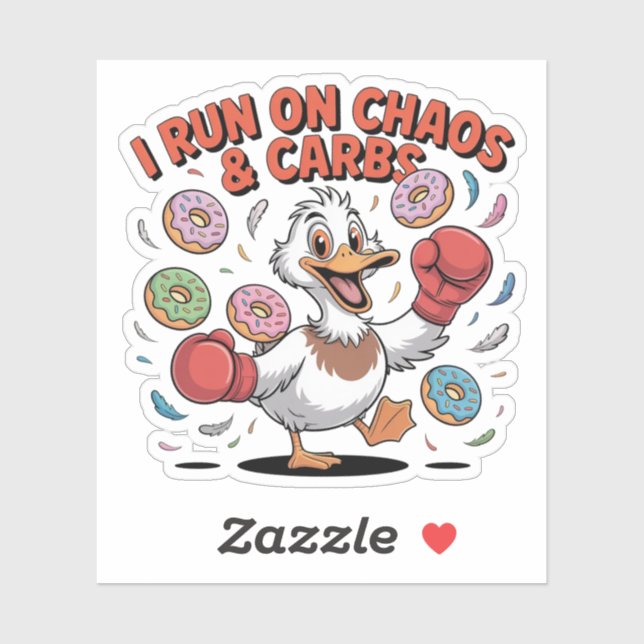 I Run On Chaos and Carbs Funny Duck (Sheet)