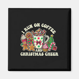I Run On Coffee And Christmas Cheer Gifts For Men  Magnet
