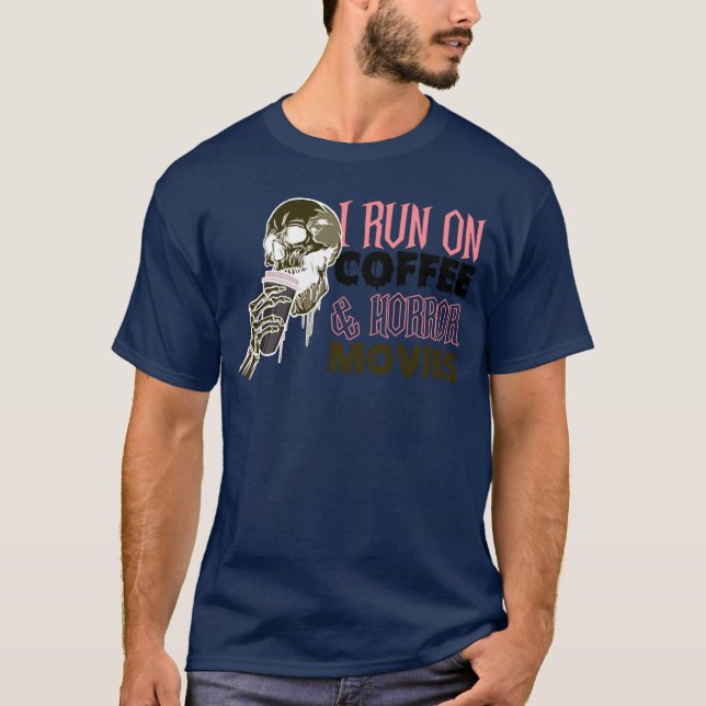 I Run On Coffee And Horror Movies boy T-Shirt (Front)