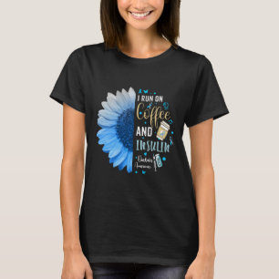 I Run On Coffee And Insulin Gift For Diabetes Awar T-Shirt