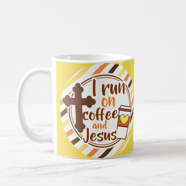 I run on Coffee and Jesus Christian Faith Coffee Mug (Left)