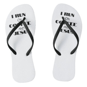 I RUN ON COFFEE AND JESUS THONGS