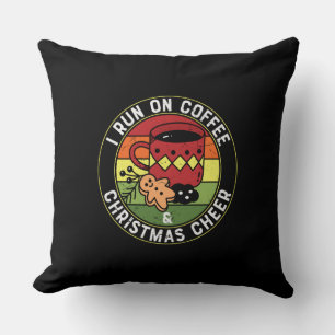 I Run On Coffee & Christmas Cheer Cushion