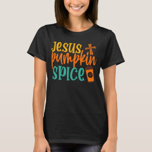 I run on Jesus and Pumpkin spice  Jesus white appa T-Shirt