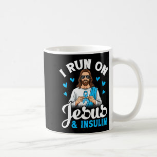 I Run On Jesus Insulin Faith Hope Type 1 Diabetes Coffee Mug