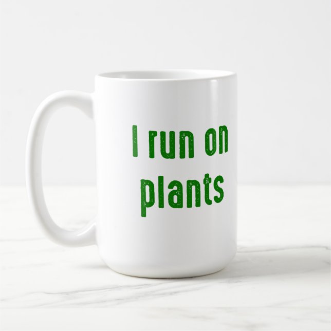 I run on plants coffee mug (Left)