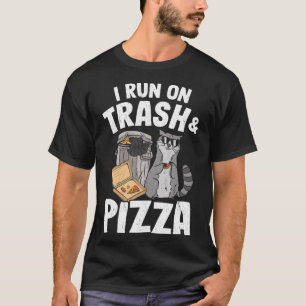 I Run On Trash And Pizza Racoon Pullover Hoodie
