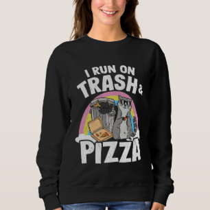 I Run On Trash And Pizza Rainbow Raccoon Sweatshirt