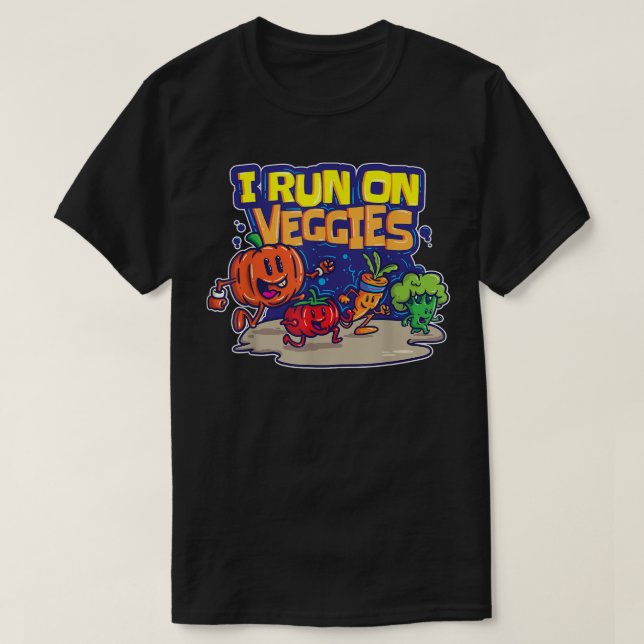 I Run On Veggies Funny Vegan Runner Vegetarian Veg T-Shirt (Design Front)