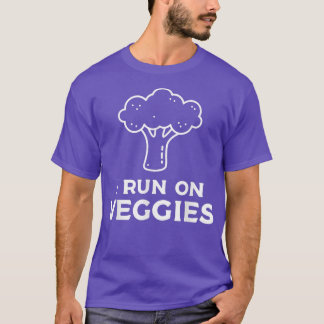 I Run On Veggies Vegan Vegetarian  T-Shirt