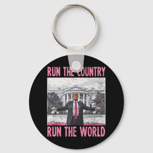 I Run The Country And The World Funny Trump 1 Key Ring
