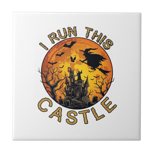 I run This  Halloween Haunted Castle (2)_1 Ceramic Tile (Front)