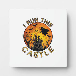 I run This Halloween Haunted Castle (2)_1 Plaque