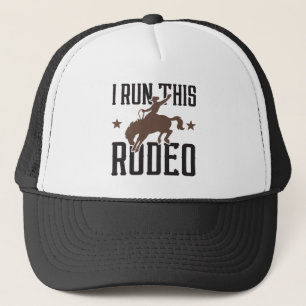 I Run This Rodeo Trucker Hat