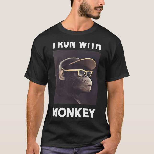 i run with monkey shirt tshirt tees (Front)