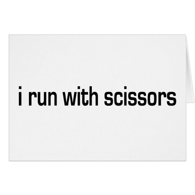 I Run With Scissors (Front Horizontal)