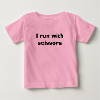 I run with scissors baby T-Shirt