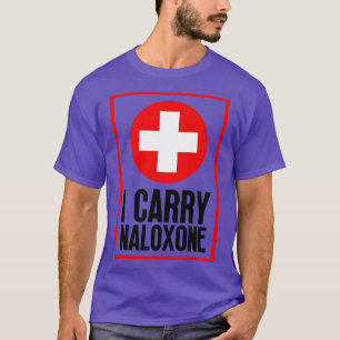 I ry Naloxone 14 T-Shirt