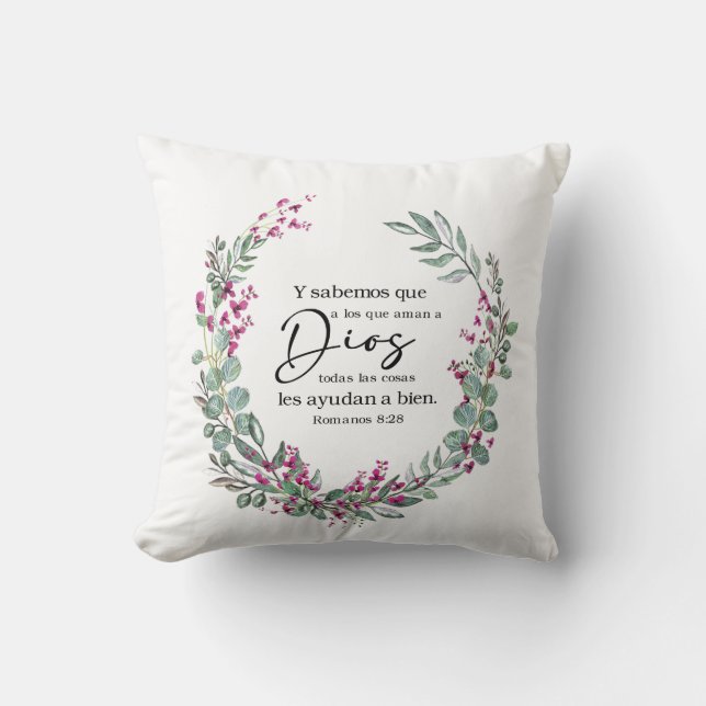 I sabemos que a los que aman a Dios Throw Pillow (Front)