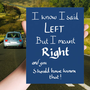 I Said Left Funny Car Driving Quote Postcard