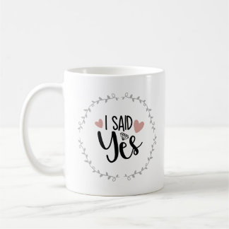 I said yes mug