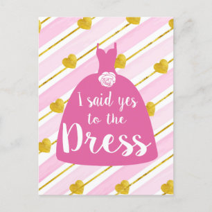 I said yes to this dress bride wedding on pink  postcard
