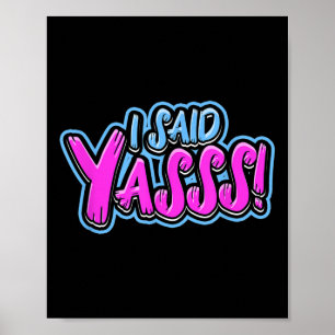 I Said Ys! - Wedding Celebration Bride And Groom  Poster