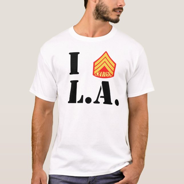 I Sarge LA T-Shirt (Front)