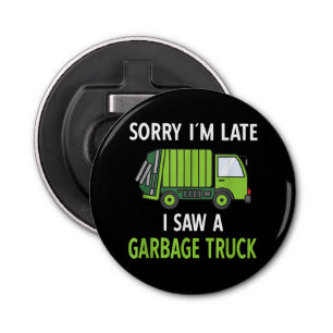 I Saw a Garbage Truck Costume  Recycling Garbage Bottle Opener