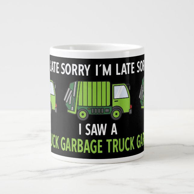 I Saw a Garbage Truck Costume  Recycling Garbage Large Coffee Mug (Front)