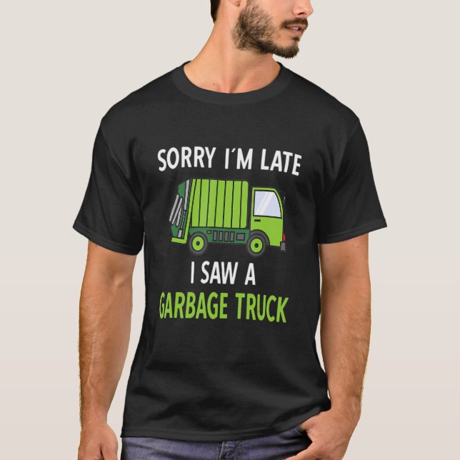 I Saw a Garbage Truck Costume Recycling Garbage T-Shirt (Front)