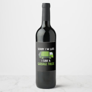 I Saw a Garbage Truck Costume Recycling Garbage Wine Label