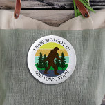 I Saw Bigfoot in (Add Town and State) Personalised 6 Cm Round Badge<br><div class="desc">Add a town and state to this "I saw Bigfoot" personalised vintage Sasquatch.</div>