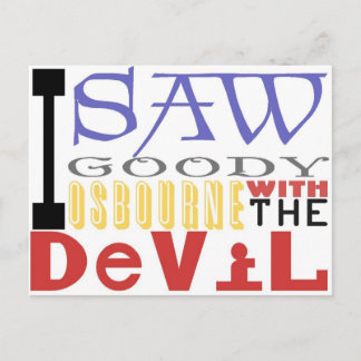 I Saw Goody Osbourne w/ The Devil Postcard