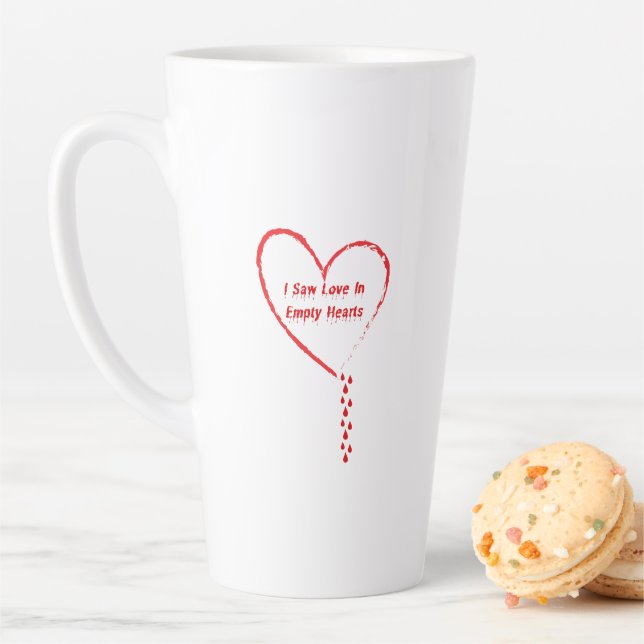 I Saw Love In Empty Hearts Design 3 Latte Mug (In Situ)