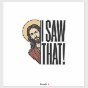 I Saw That Funny Religious Peek Graphic Design_1