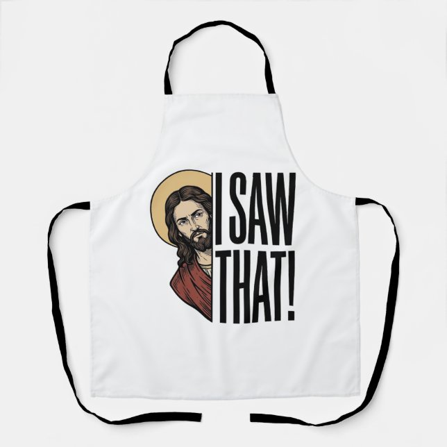 I Saw That Funny Religious Peek Graphic Design_1 Apron (Front)