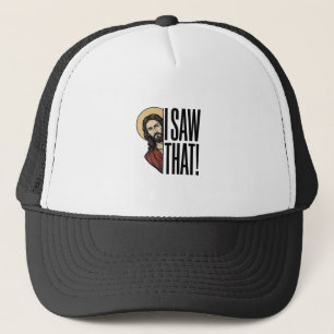 I Saw That Funny Religious Peek Graphic Design_1 Trucker Hat