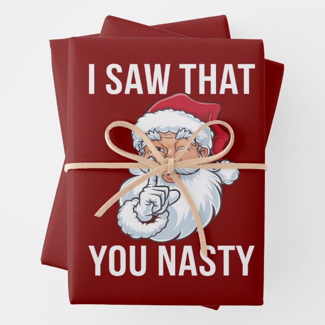 I Saw That You Nasty Funny Christmas Hilarious  Wrapping Paper Sheet (In situ)