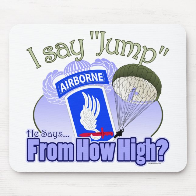 I Say Jump [173rd Airborne] Mouse Pad (Front)